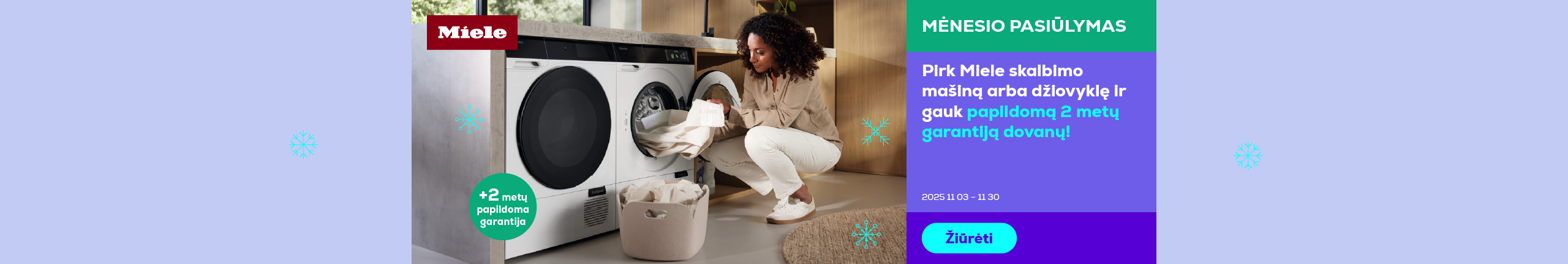Pirki Miele skalbimo mašiną arba džiovyklę ir gauk papildomą 2 metų garantiją dovanų