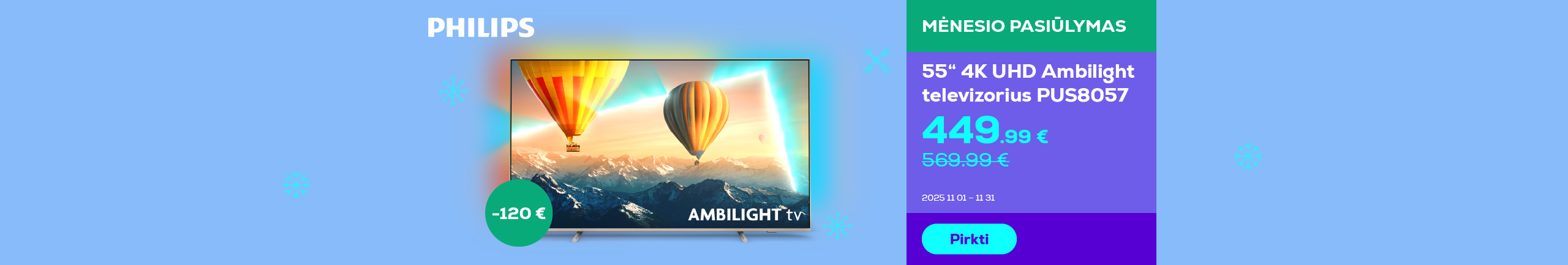 55" 4K UHD Ambilight televizorius PUS8057	