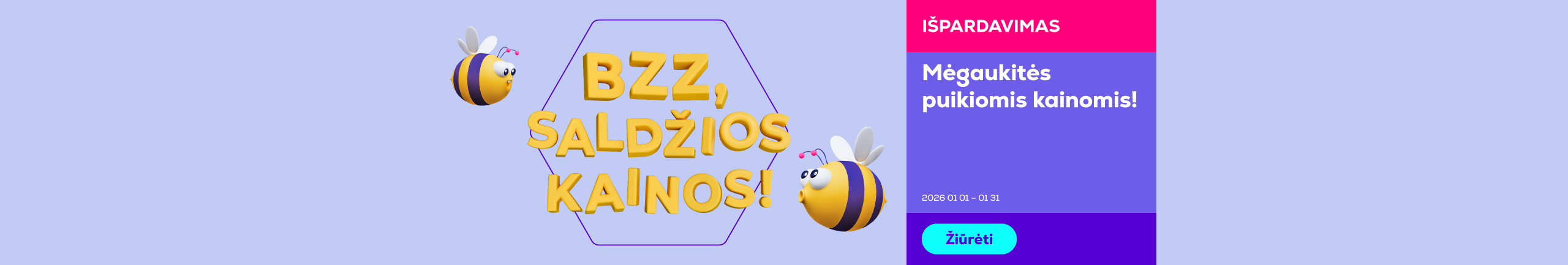 Sale. Bzz, sweet prices!	