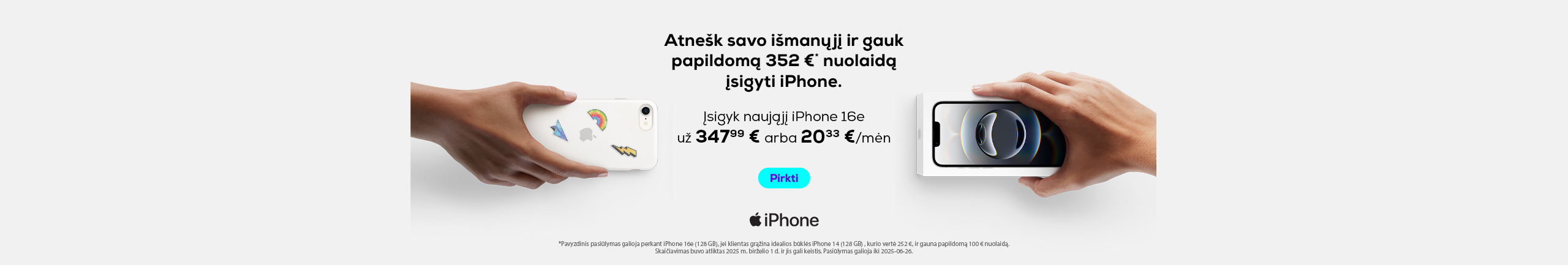 Gaukite papildomą iki 100€ nuolaidą naujam iPhone