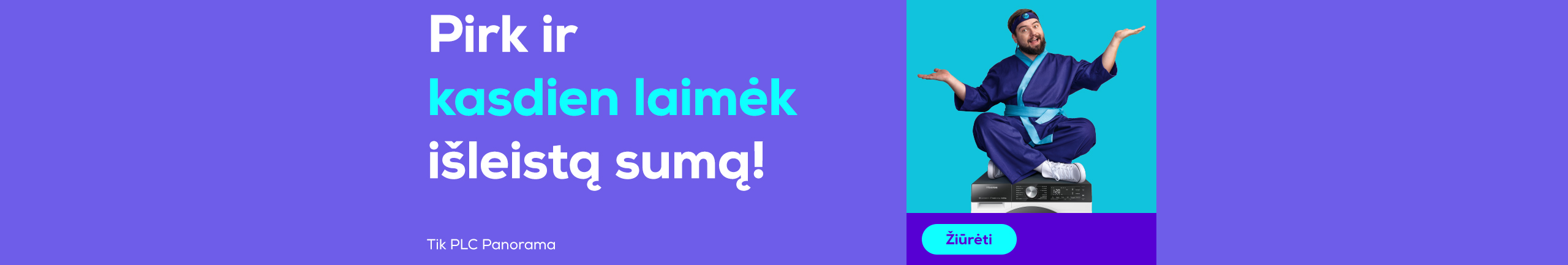 Pirk ir asdien laimėk išleistą sumą