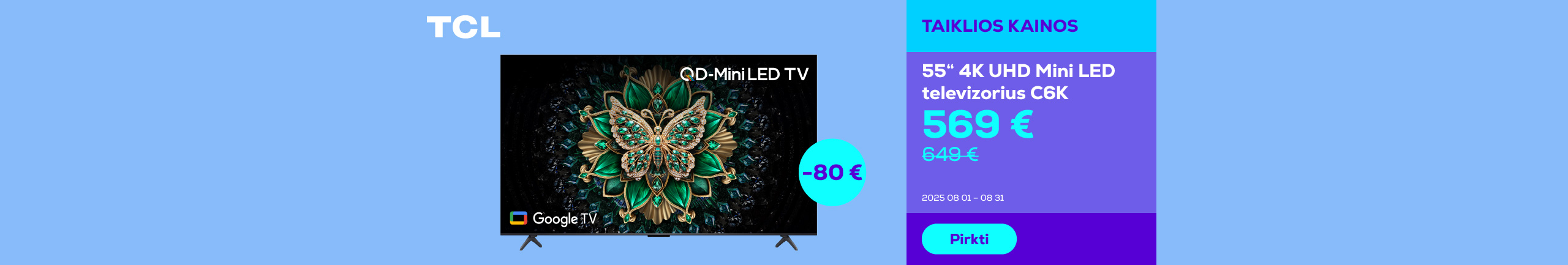 55" 4K UHD Mini LED TCL C6K televizorius